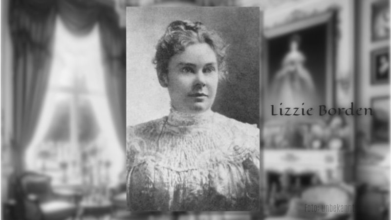 Lizzie Borden aka Lizabeth Andrew Borden